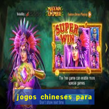 jogos chineses para ganhar dinheiro